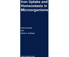 KNYGA Pierre Cornelis Iron Uptake and Homeostasis in Microorganisms