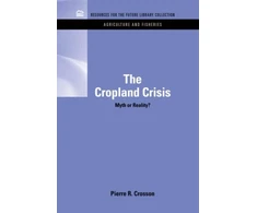 KNYGA Pierre R Crosson Cropland Crisis