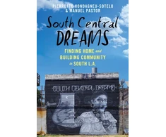 KNYGA Pierrette Hondagneu Sotelo South Central Dreams