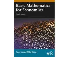 KNYGA Piotr Lis Basic Mathematics for Economists