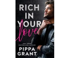 KNYGA Pippa Grant Rich in Your Love