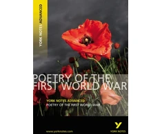 KNYGA Poetry of the First World War (York Notes Advanced) English Literature Study Guide - for 2026, 2027 exams