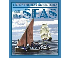 KNYGA Professor of Latin David West Ten of the Best Adventures on the Seas
