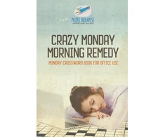 KNYGA Puzzle Therapist Crazy Monday Morning Remedy Monday Crossword Book for Office Use