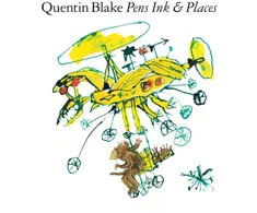 KNYGA Quentin Blake: Pens Ink &amp; Places