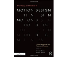 KNYGA R Brian Stone Theory and Practice of Motion Design