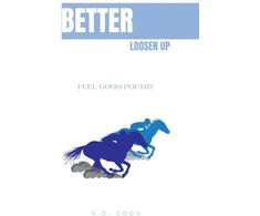 KNYGA R D Goon Better Loosen Up