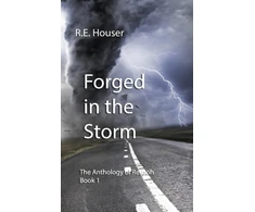 KNYGA R E Houser Forged in the Storm