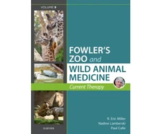 KNYGA R Eric Miller Miller - Fowler's Zoo and Wild Animal Medicine Current Therapy, Volume 9