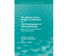 KNYGA R J Chorley History of the Study of Landforms Volume 2