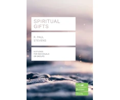 KNYGA R Paul Stevens Spiritual Gifts (Lifebuilder Study Guides)