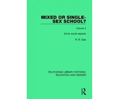 KNYGA R R Dale Mixed or Single-sex School? Volume 2