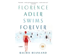 KNYGA Rachel Beanland Florence Adler Swims Forever