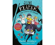 KNYGA Rachel Delahaye Jim Reaper: The Glove of Death