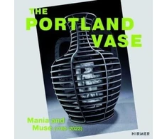 KNYGA Rachel Gotlieb Portland Vase: Mania &amp; Muse (1780-2023)