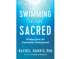 KNYGA Rachel Harris Swimming in the Sacred