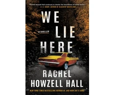 KNYGA Rachel Howzell Hall We Lie Here