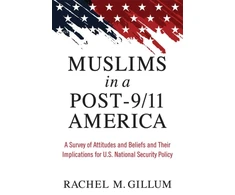 KNYGA Rachel M Gillum Muslims in a Post-9/11 America