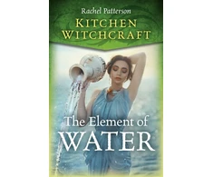 KNYGA Rachel Patterson Kitchen Witchcraft: The Element of Vanduo