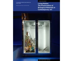 KNYGA Rachel Rivenc Living Matter: The Preservation of Biological Materials in Contemporary Art