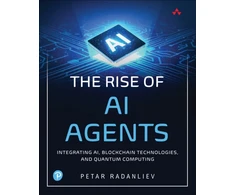 KNYGA Radanliev Petar Rise of AI Agents