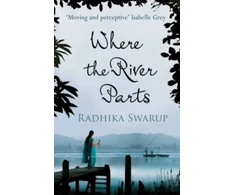KNYGA Radhika Dogra Swarup Where the River Parts