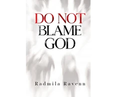 KNYGA Radmila Ravenn Do Not Blame God