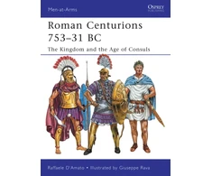 KNYGA Raffaele Damato Roman Centurions 753–31 BC