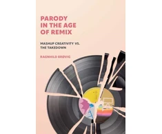 KNYGA Ragnhild Brvig Parody in the Age of Remix