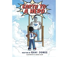 KNYGA Rahi Jones Earth to a Hero