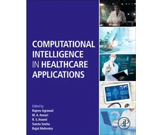 KNYGA Rajeev Agrawal Computational Intelligence in Healthcare Applications