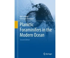 KNYGA Ralf Schiebel Planktic Foraminifers in the Modern Ocean