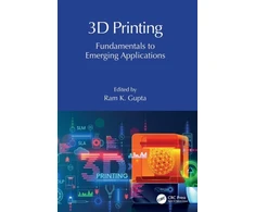 KNYGA Ram K Gupta 3D Printing