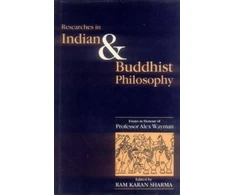 KNYGA Ram Karan Sharma Researches in Indian and Buddhist Philosophy