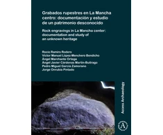 KNYGA Ramiro Rodero Roco Grabados rupestres en La Mancha centro: documentacion y estudio de un patrimonio desconocido