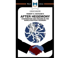 KNYGA Ramon Pacheco Pardo Analysis of Robert O. Keohane's After Hegemony