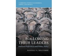 KNYGA Randall G Holcombe Following Their Leaders