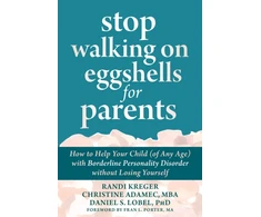 KNYGA Randi Kreger Stop Walking on Eggshells for Parents