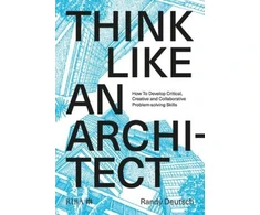 KNYGA Randy Deutsch Think Like An Architect