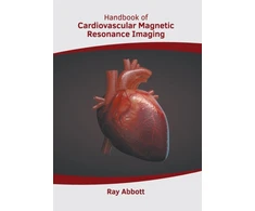 KNYGA Ray Abbott Handbook of Cardiovascular Magnetic Resonance Imaging