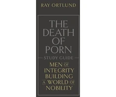 KNYGA Ray Ortlund Death of Porn Study Guide