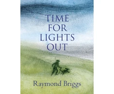 KNYGA Raymond Briggs Time For Lights Out
