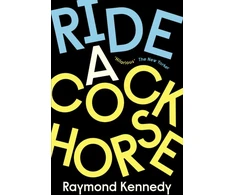 KNYGA Raymond Kennedy Ride a Cockhorse