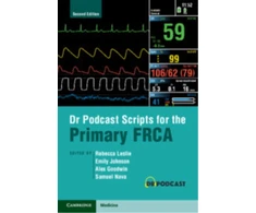 KNYGA Rebecca A Leslie Dr Podcast Scripts for the Primary FRCA