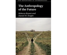 KNYGA Rebecca Bryant Anthropology of the Future