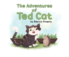 KNYGA Rebecca Gregory Adventures of Ted Cat