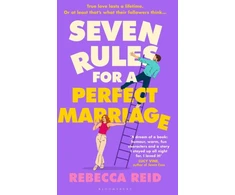 KNYGA Rebecca Reid Seven Rules For A Perfect Marriage, The funny and relatable summer read about long-term love and happy endings