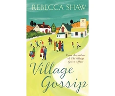 KNYGA Rebecca Shaw Village Gossip