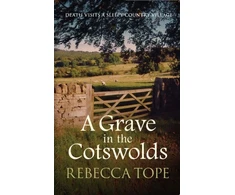 KNYGA Rebecca Tope Grave in the Cotswolds