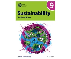 KNYGA Rebecca Tudor Oxford International Sustainability: Project Book 9 (Lower Secondary)